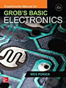 grobs basic electronics 12th edition solutions|Free Solutions for Grob's Basic Electronics 12th Edition .